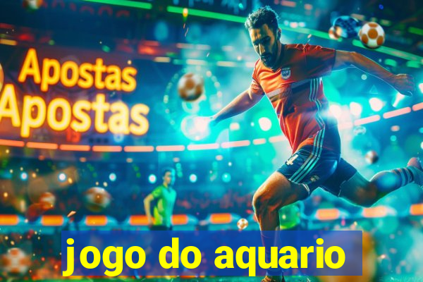 jogo do aquario